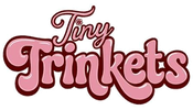 Tiny Trinkets